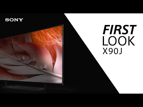 FIRST LOOK: Sony X90J BRAVIA XR TV