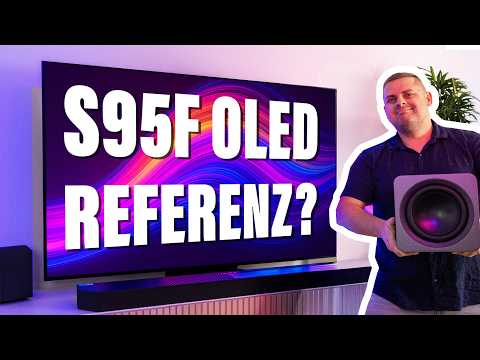 SAMSUNG S95F OLED TV im TEST📺 DIE NEUE BILD-REFERENZ 2025? ⭐ (+ HW-Q995F Soundbar)