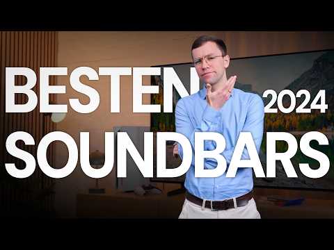 Die besten Soundbars 2024 - Unsere EMPFEHLUNG für jedes Budget &amp; jede Situation!