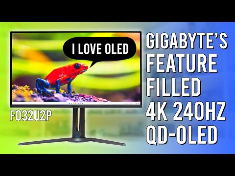 4K QD-OLED With DisplayPort 2.1 - Gigabyte Aorus FO32U2P Review