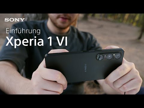 Das Sony Xperia 1 VI - Kamera auf Profi-Niveau, mit Power
