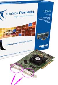 DualHead bei der Matrox Parhelia Grafikkarte