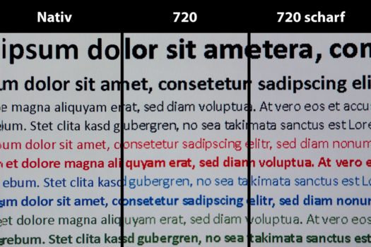 Schärfevergleich des Textes bei nativer Auflösung, 720p normal und 720p geschärft